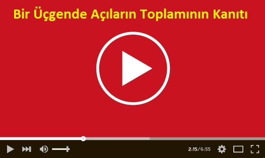 Bir Üçgende Açıların Toplamının Kanıtı