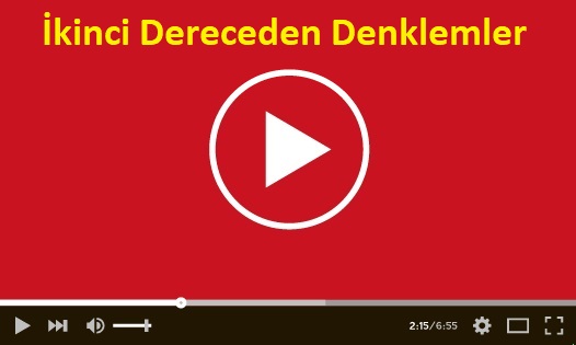 İkinci Dereceden Denklemler