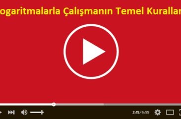 Logaritmalarla Çalışmanın Temel Kuralları