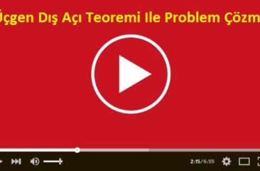 Üçgen Dış Açı Teoremi Ile Problem Çözme