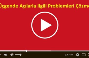 Üçgende Açılarla Ilgili Problemleri Çözme