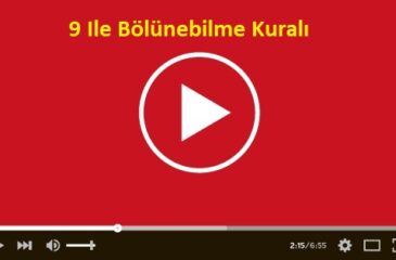 9 Ile Bölünebilme Kuralı