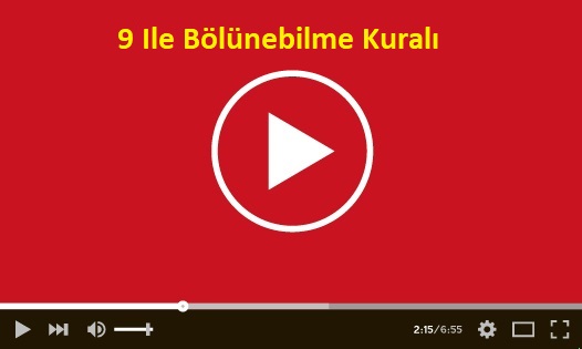 9 Ile Bölünebilme Kuralı