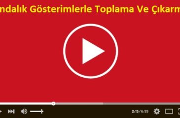 Ondalık Gösterimlerle Toplama Ve Çıkarma