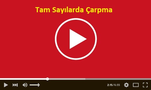 Tam Sayılarda Çarpma